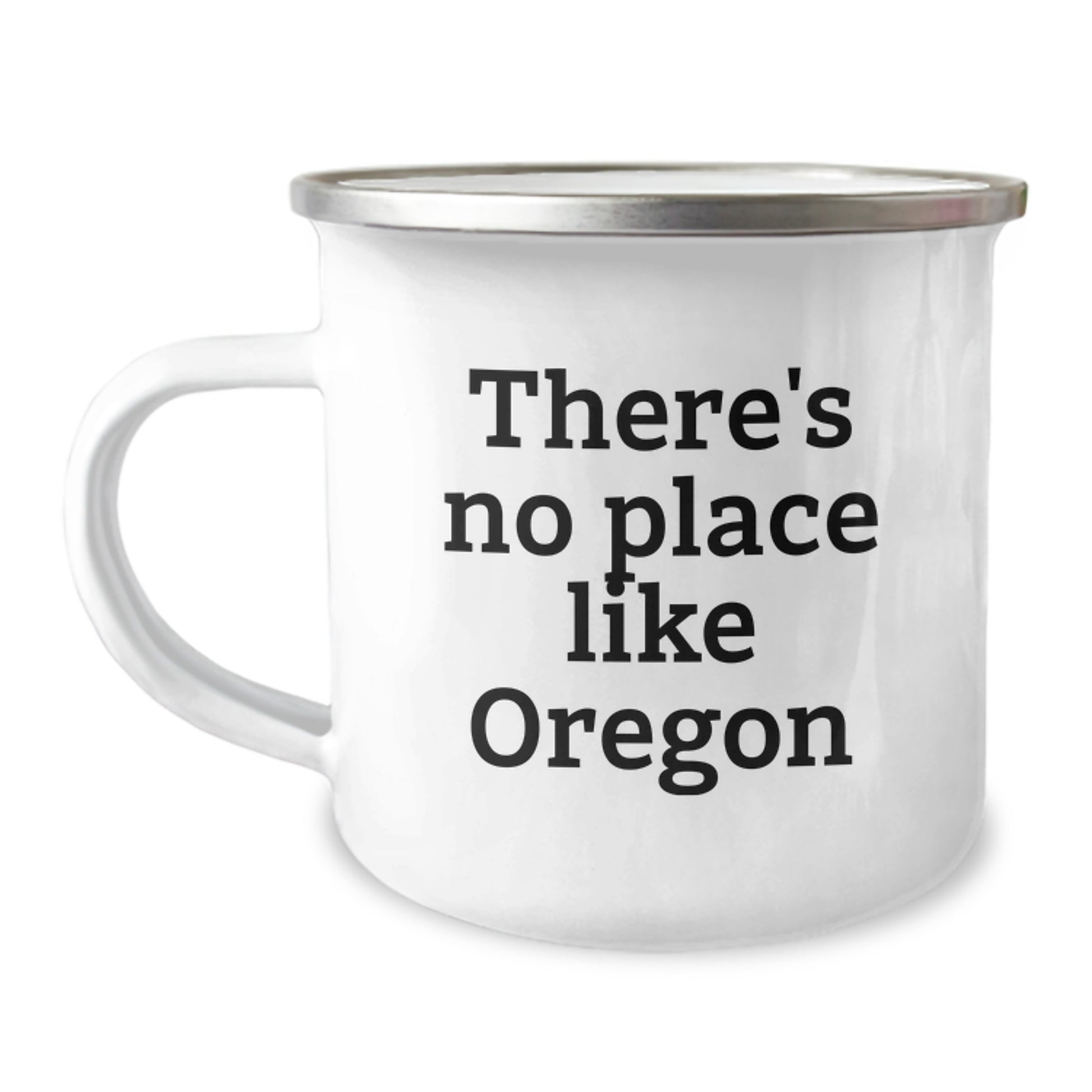 Oregon Camping Mug, Funny Quote for Friends and Family - Gifts from Oregon for Graduation Unique Gifts, Men, Women, Friends, Co-workers, Family - Image 1