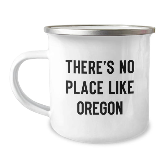 Oregon Gifts for Him, Funny Quote Camping Mug, Perfect Graduation Unique Gifts from a Friend - Image 1