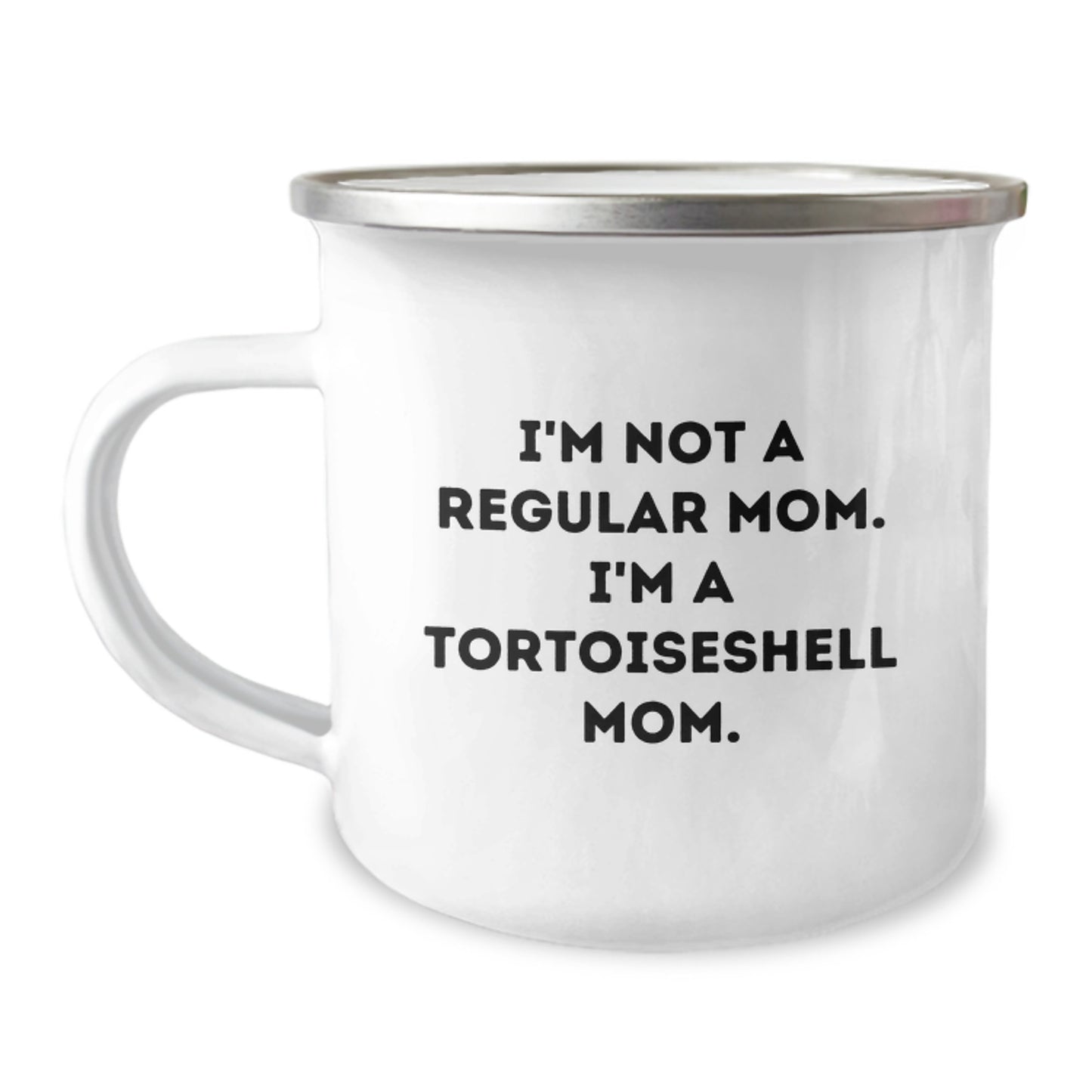 Tortoiseshell Mom Gifts from Mom for Tortoiseshell Cat Lover - Funny Graduation Unique Gifts, Fun Camping Mug, Quote 'I'm Not A Regular Mom' - Image 1