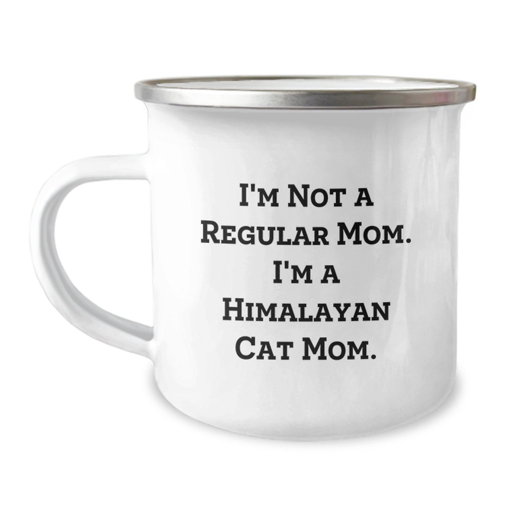 Himalayan Cat Mom Funny Gifts for Men, Women, Friends, Coworkers, and Family from Regular Moms, Unique Graduation Gift, Camping Mug, 12 oz, Stainless Steel with Enamel Finish - Image 1