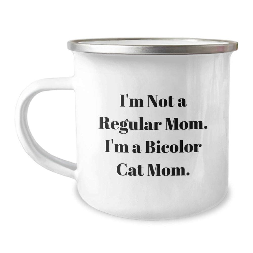 Funny Bicolor Cat Gifts from Mom, Bicolor Cat Camping Mug, 'I'm Not A Regular Mom. I'm A Bicolor Cat Mom.' Christmas Unique Gifts for Bicolor Cat Lovers - Image 1