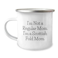 Load image into Gallery viewer, Unique Christmas Unique Gifts from Mom to Scottish Fold Cat Lover Friends - &#39;I&#39;m Not A Regular Mom. I&#39;m A Scottish Fold Mom.&#39; Funny Camping Mug - Image 1
