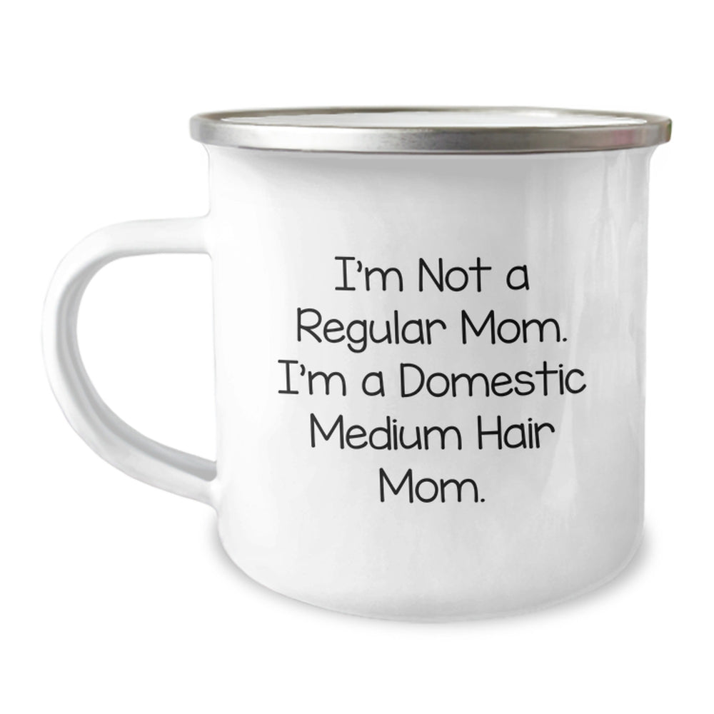 Domestic Medium Hair Mom Funny Camping Mug, Unique Christmas Unique Gifts from Mom to Domestic Medium Hair Lover, Funny Mother's Day Unique Gift for Camping Fan - Image 1