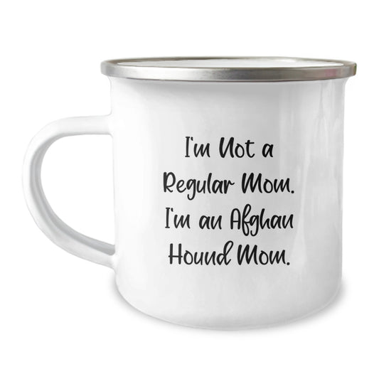 Funny Afghan Hound Dog Gifts for Mom from Friends, Camping Mug for Graduation Unique Occasions, 'I'm Not A Regular Mom. I'm An Afghan Hound Mom.' Enamel Stainless Steel 12 Oz - Image 1
