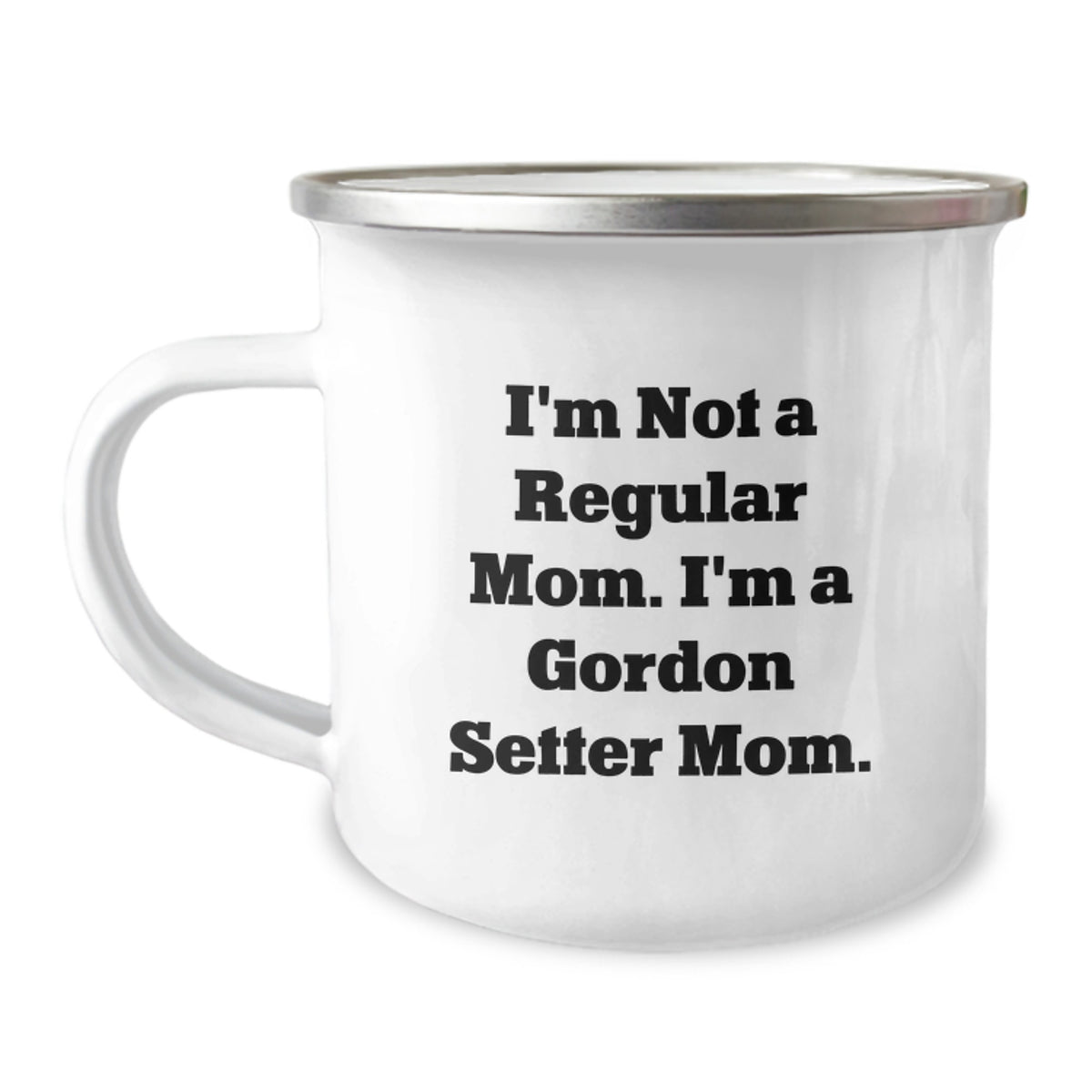 Gordon Setter Dog Mom Gifts, Funny Camping Mug for Gordon Setter Dog Lovers, Graduation Unique Gifts from Friends, Family, Coworkers, 'I'm Not A Regular Mom. I'm A Gordon Setter Mom.' - Image 1