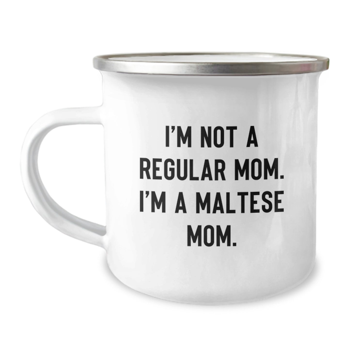 Maltese Mom Keepsake Stainless Steel Camping Mug for Him Birthday Gift - Image 1