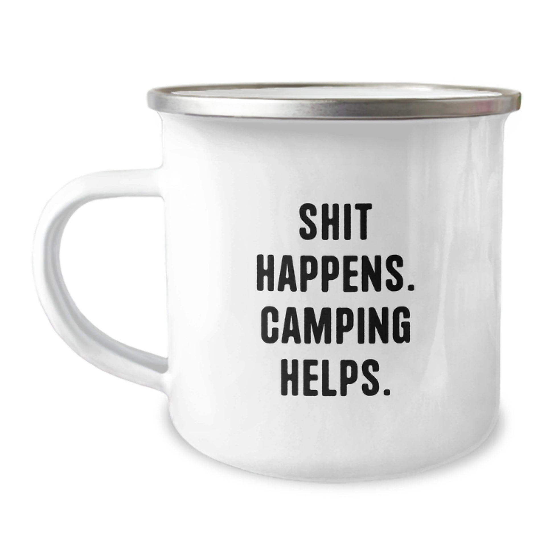 Funny Camping Gifts for Men, Women and Friends - Shit Happens. Camping Helps. Camping Mug, Perfect for Camping Enthusiasts, Graduation Unique Gifts from Family - Image 1