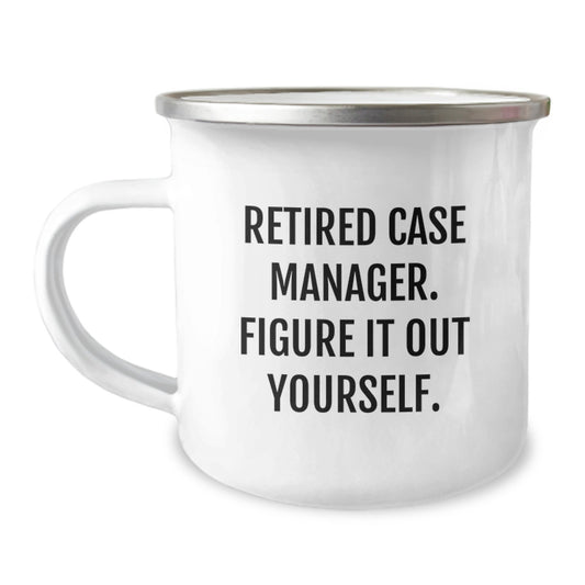 Funny Case Manager Gifts from Family, Graduation Unique Mugs for Case Managers, Camping Mug with Quote 'Figure It Out Yourself' - Image 1