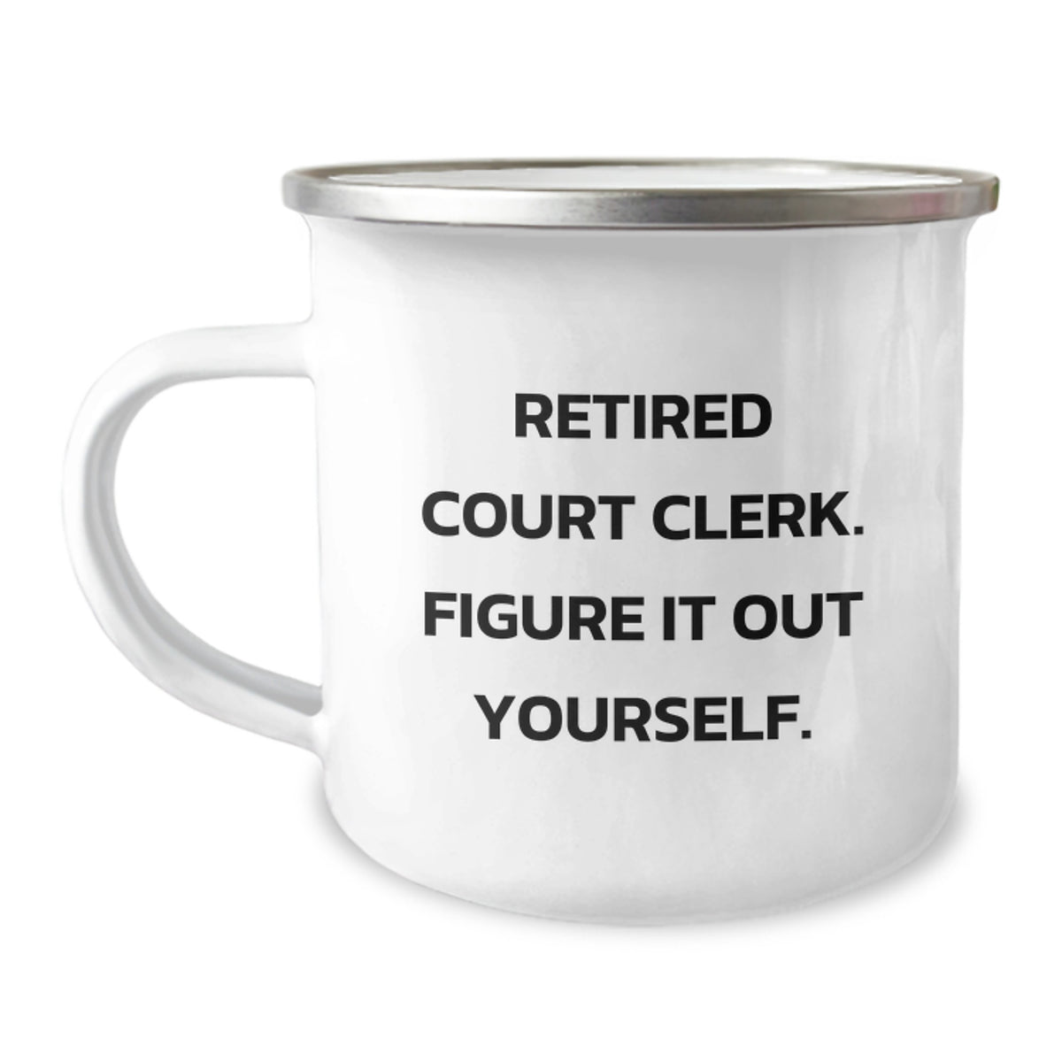 Funny Court Clerk Gifts from Friends, Court Clerk Coffee Mug for Graduation, Funny Quote 'Figure It Out Yourself' for Court Clerk, Camping Mug - Image 1