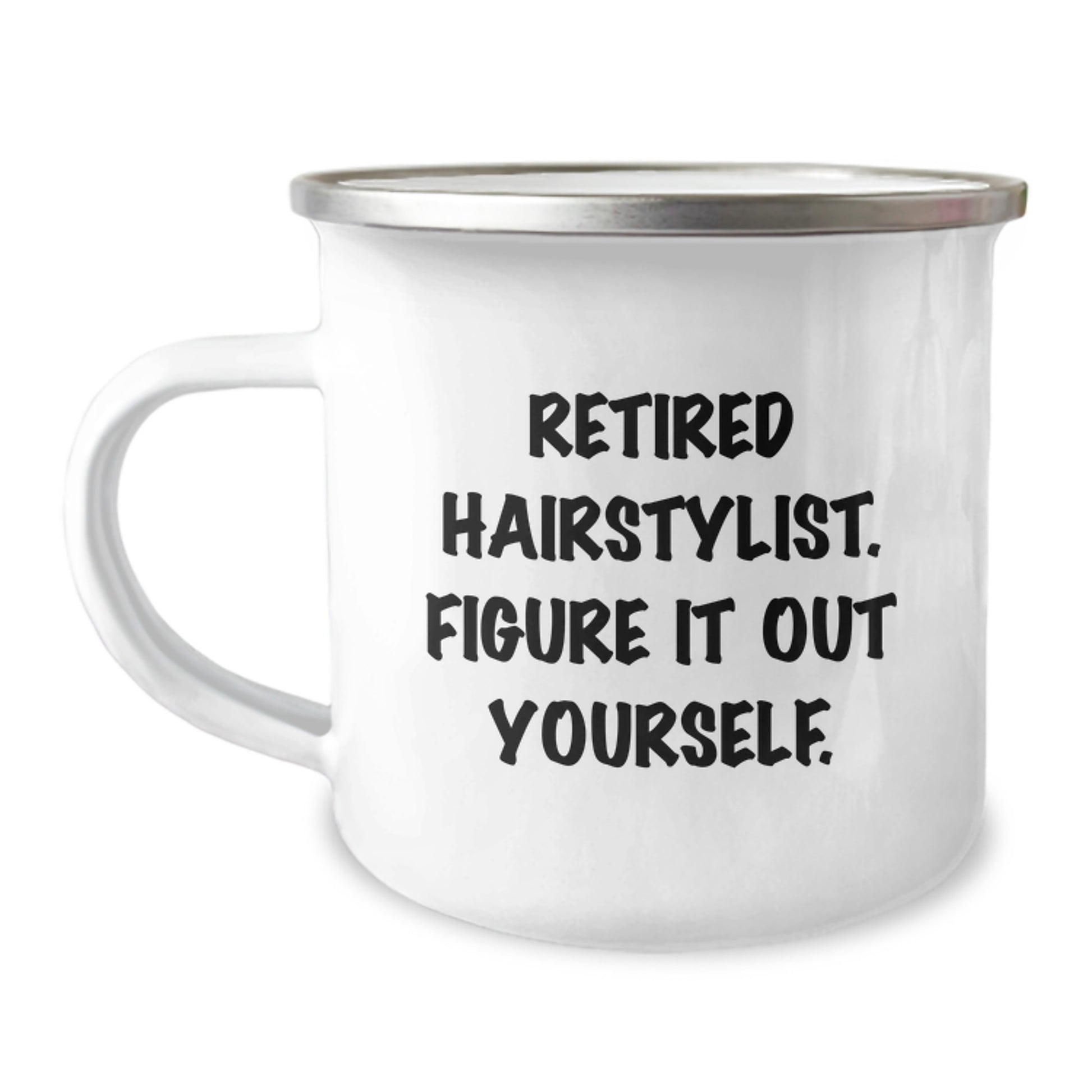 Hairstylist Camping Mug Funny Quote Gifts from Friends to Hairstylist Graduation Unique Mugs for Hairstylist - Image 1