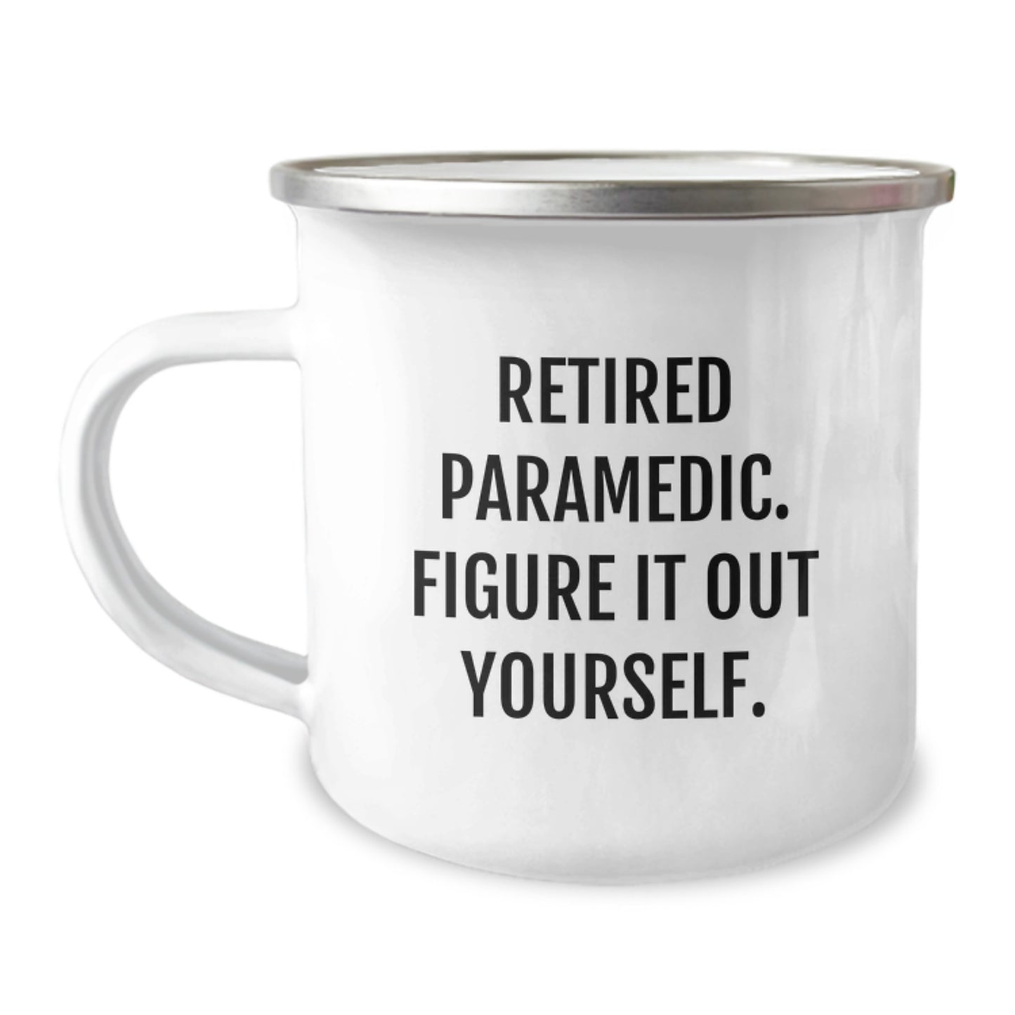 Funny Rescue Worker Gifts for Men - Retired Rescue Worker Figure It Out Yourself Camping Mug for Birthday Unique Gifts from Friends - Image 1