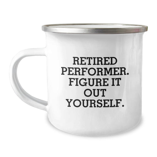 Funny Gifts from Friends, Inspirational Performer Mug for Men - Great for Graduation Unique Gifts - Image 1