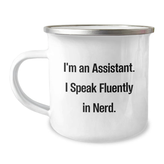 Funny Assistant Gifts for Men - Camping Mug with 'I'm An Assistant. I Speak Fluently In genius.' Quote, Ideal Gift from Friends or Family to Assistant on Christmas - Image 1