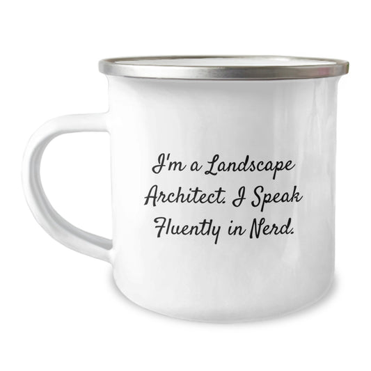 Unique Gifts for Landscape Architect Friends - Funny 'I Speak Fluently In genius.' Camping Mug for Graduation - Gifts from Friends to Family - Image 1