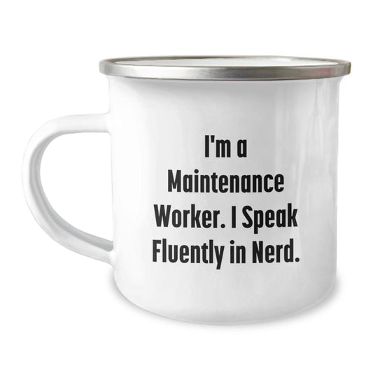 Funny Maintenance Worker Gifts from Men, Funny Camping Mug for Maintenance Worker Friends, Perfect Graduation Unique Gifts for Him - Image 1