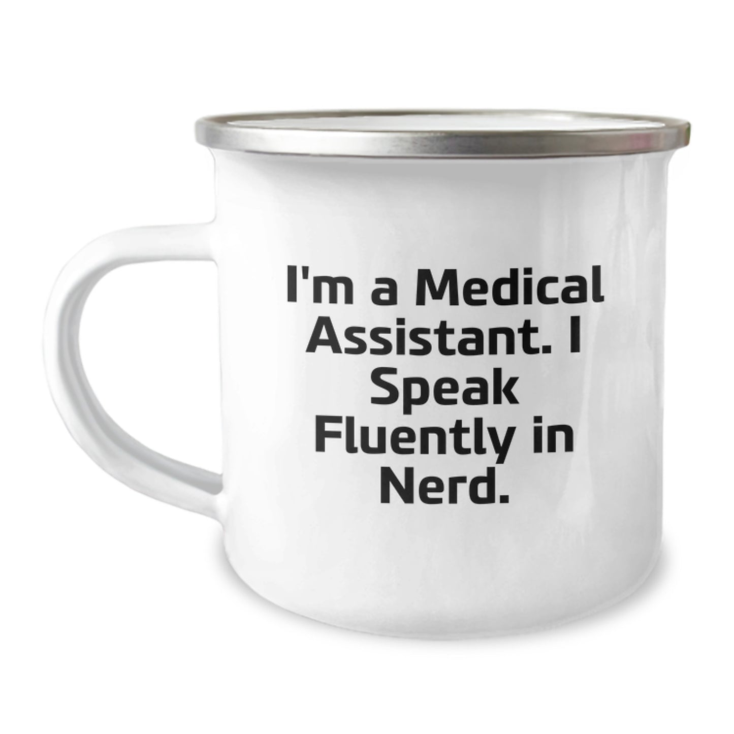 Funny Medical Assistant Gifts from Friends for Medical Assistants Camping Mug - I Speak Fluently In genius, Graduation Unique Gifts, Personalized Mugs for Medical Assistants - Image 1
