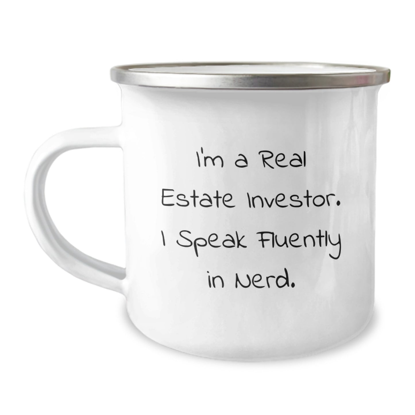 Gifts from Real Estate Investor Friends, Funny Quotes for Real Estate Investor Guys on Valentine's, 12 oz Stainless Steel Camping Mug - Image 1