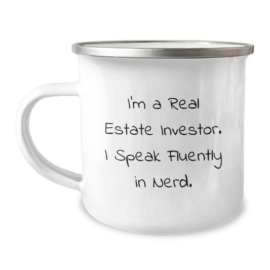 Gifts from Real Estate Investor Friends, Funny Quotes for Real Estate Investor Guys on Valentine's, 12 oz Stainless Steel Camping Mug - Image 1