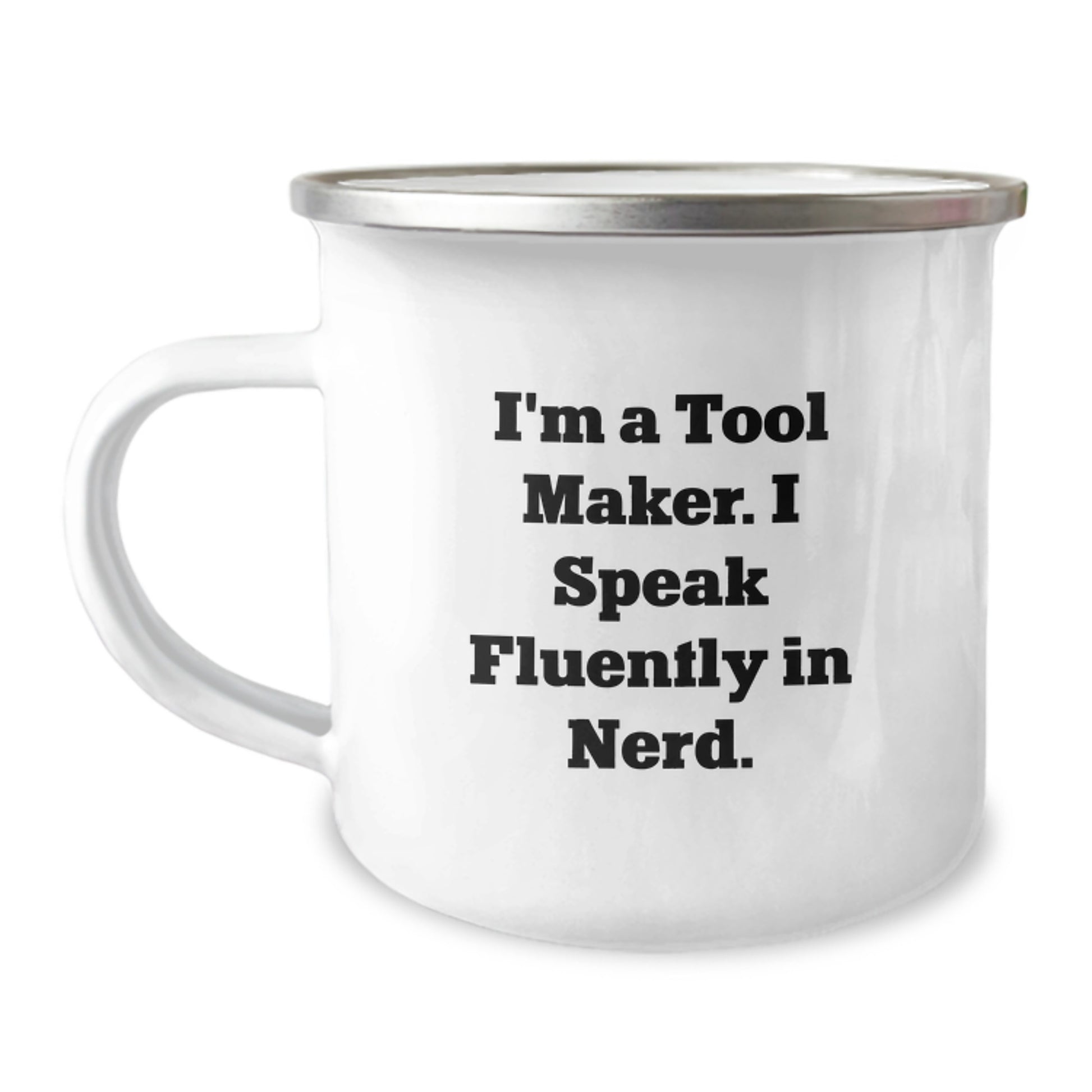 Funny Gift for Tool Maker Men - 'I Speak Fluently In genius' Enamel Camping Mug, Stainless Steel, 12 oz, Unique Graduation Gifts from Friends - Image 1