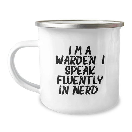 Funny Warden Gifts for Graduation Unique Presents from Friends to Warden, Camping Mug, 'I'm A Warden. I Speak Fluently In genius.' - Image 1