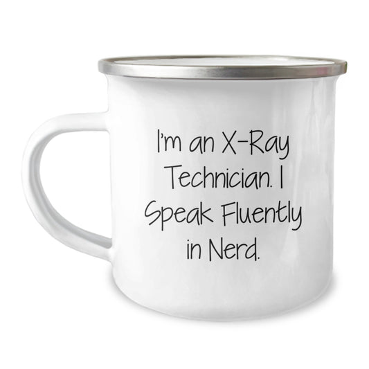 Funny X-Ray Technician Gifts for Men, Women, Friends - I Speak Fluently In genius. Camping Mug, Unique Graduation Gifts from Family, Coworkers, Friends - Image 1