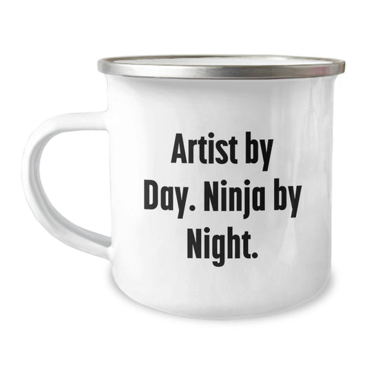 Artist By Day - Funny Gifts from Men to Artist Friends and Family - Valentine's Unique Camping Mug - Image 1