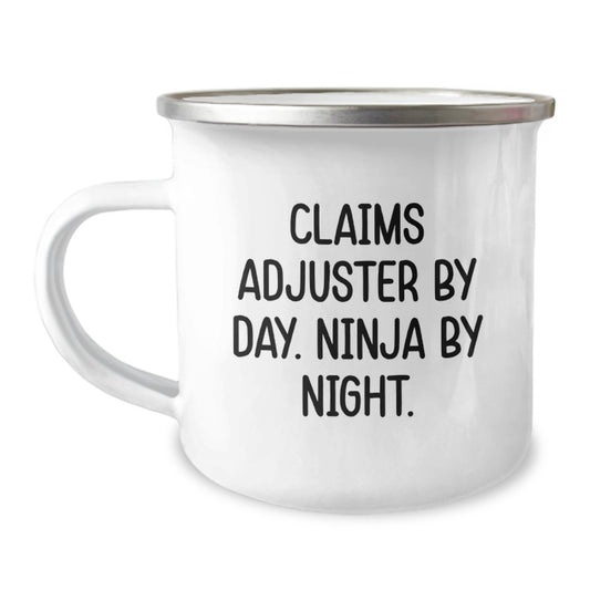 Funny Claims Adjuster Gifts for Men, Graduation Unique Mugs for Claims Adjuster By Day. Ninja By Night., Camping Mug Enamel Finish - Image 1