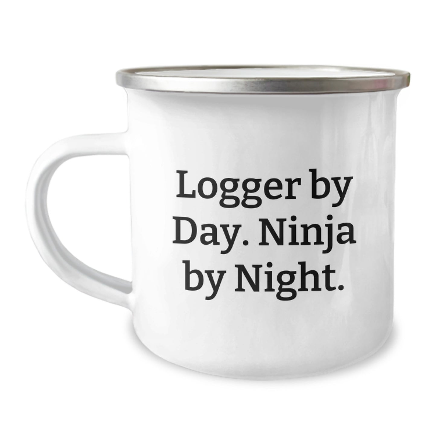 Logger Gifts from Men - Funny Logger By Day. Ninja By Night. Camping Mug for Friends, Coworkers, Family, Graduation Unique Gifts - Image 1