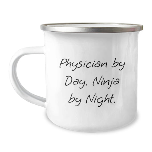 Funny Physician Gifts for Men - Physician By Day. Ninja By Night. Birthday Unique Gifts from Friends to Family Camping Mug - Image 1