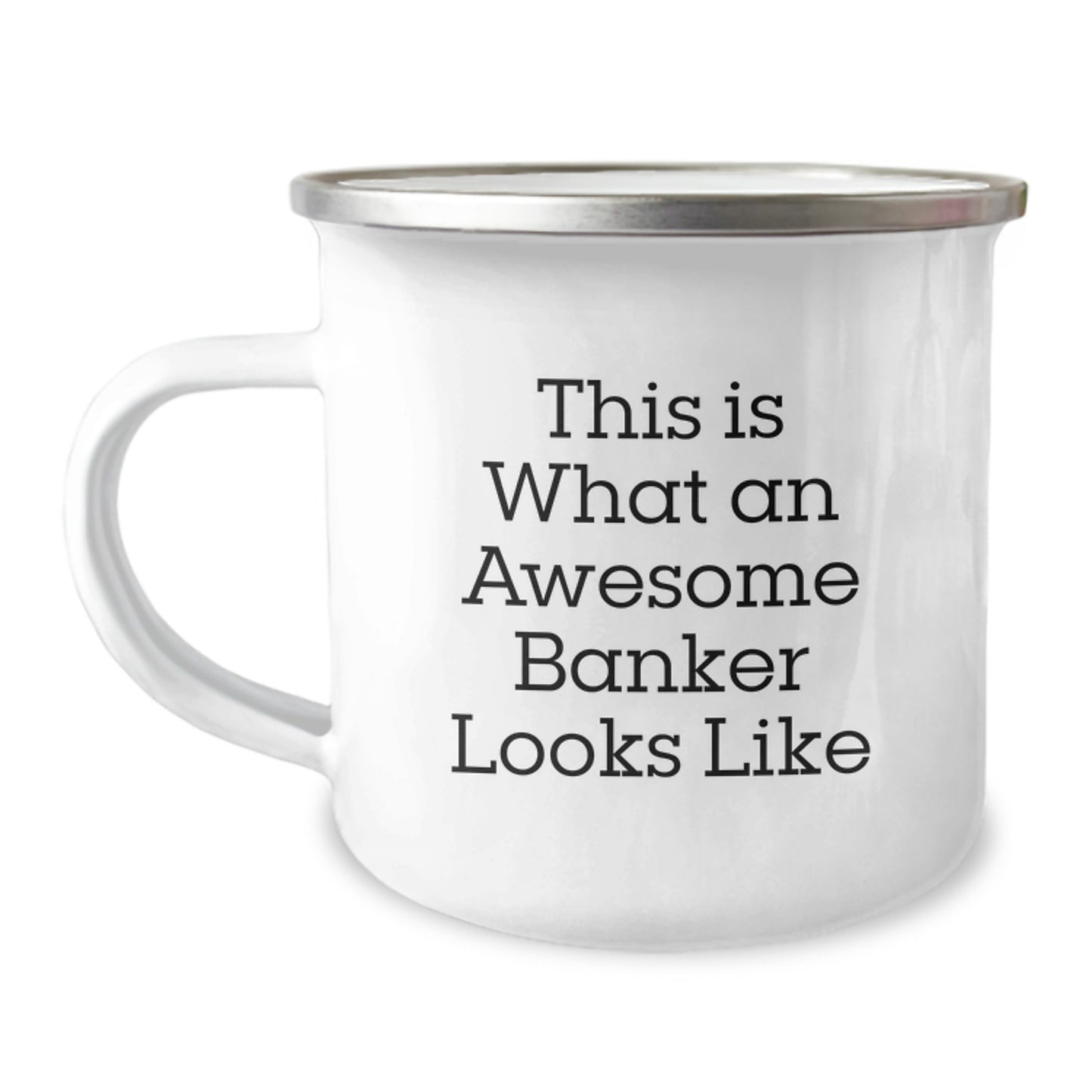 Funny Banker Gifts for Men from Friends - Camping Mug for Graduation Unique Gifts, This Is What An Awesome Banker Looks Like - Image 1