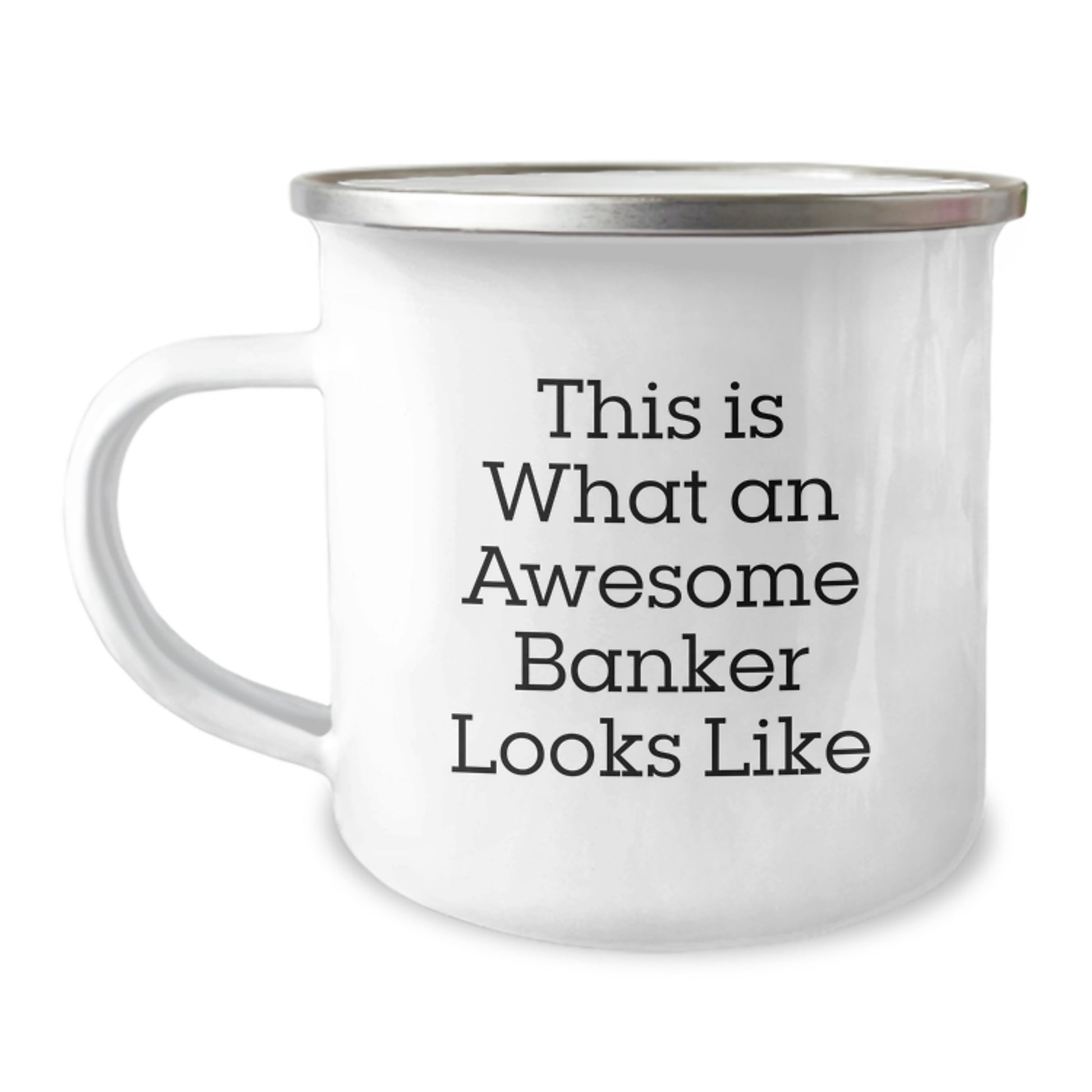 Funny Banker Gifts for Men from Friends - Camping Mug for Graduation Unique Gifts, This Is What An Awesome Banker Looks Like - Image 1