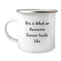 Load image into Gallery viewer, Dancer Gifts from Friends, Funny Quotes for Dancer Men and Women - Valentine's Unique Gifts for Her/Him, Awesome Dancer Looks Like Funny Camping Mug - Image 1
