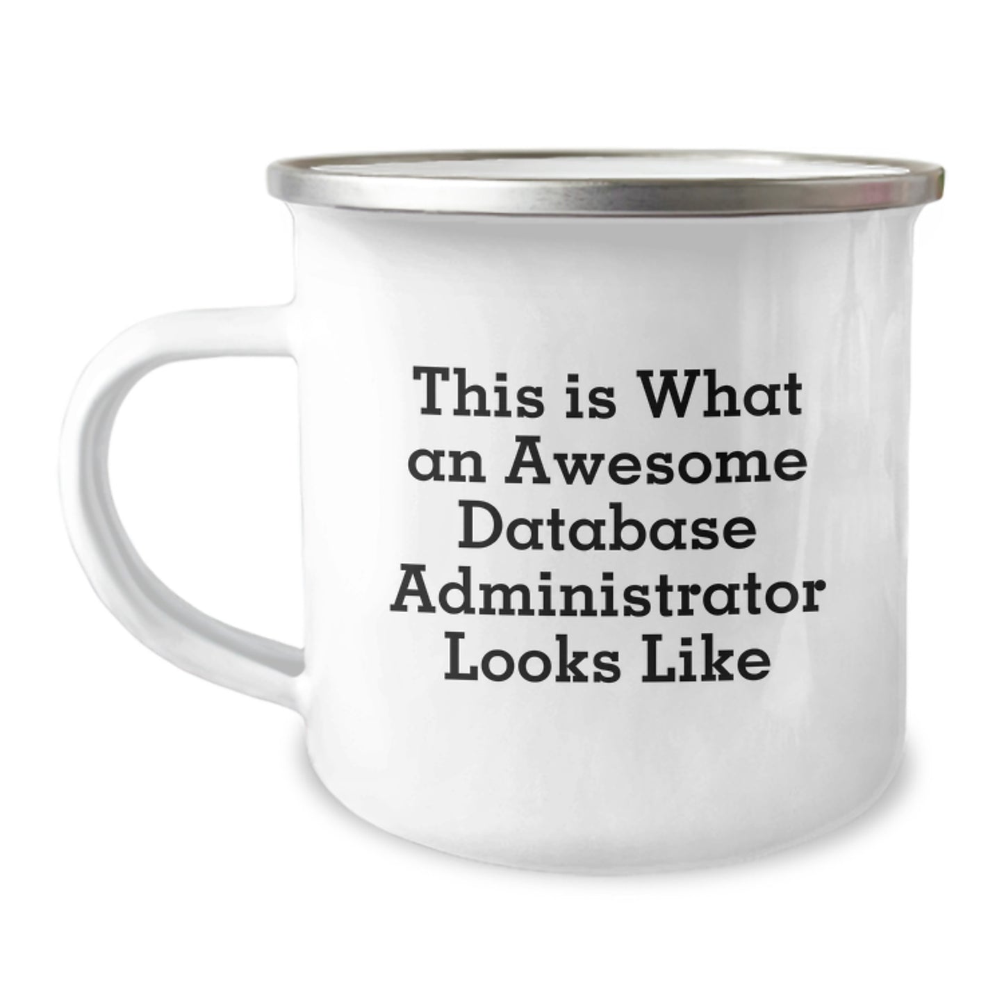 Database Administrator Keepsake Camping Mug for Him Birthday Gift - Image 1