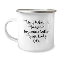 Load image into Gallery viewer, Funny Insurance Sales Agent Gifts from Men, Unique Valentine's Unique Gifts for Insurance Sales Agent, Camping Mug with Quote This Is What An Awesome Insurance Sales Agent Looks Like - Image 1
