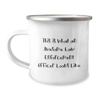 Load image into Gallery viewer, Funny Law Enforcement Officer Gifts from Family for Christmas Unique Camping Mug - This Is What An Awesome Law Enforcement Officer Looks Like, Men&#39;s Office Mug, Stainless Steel with Enamel Finish - Image 1
