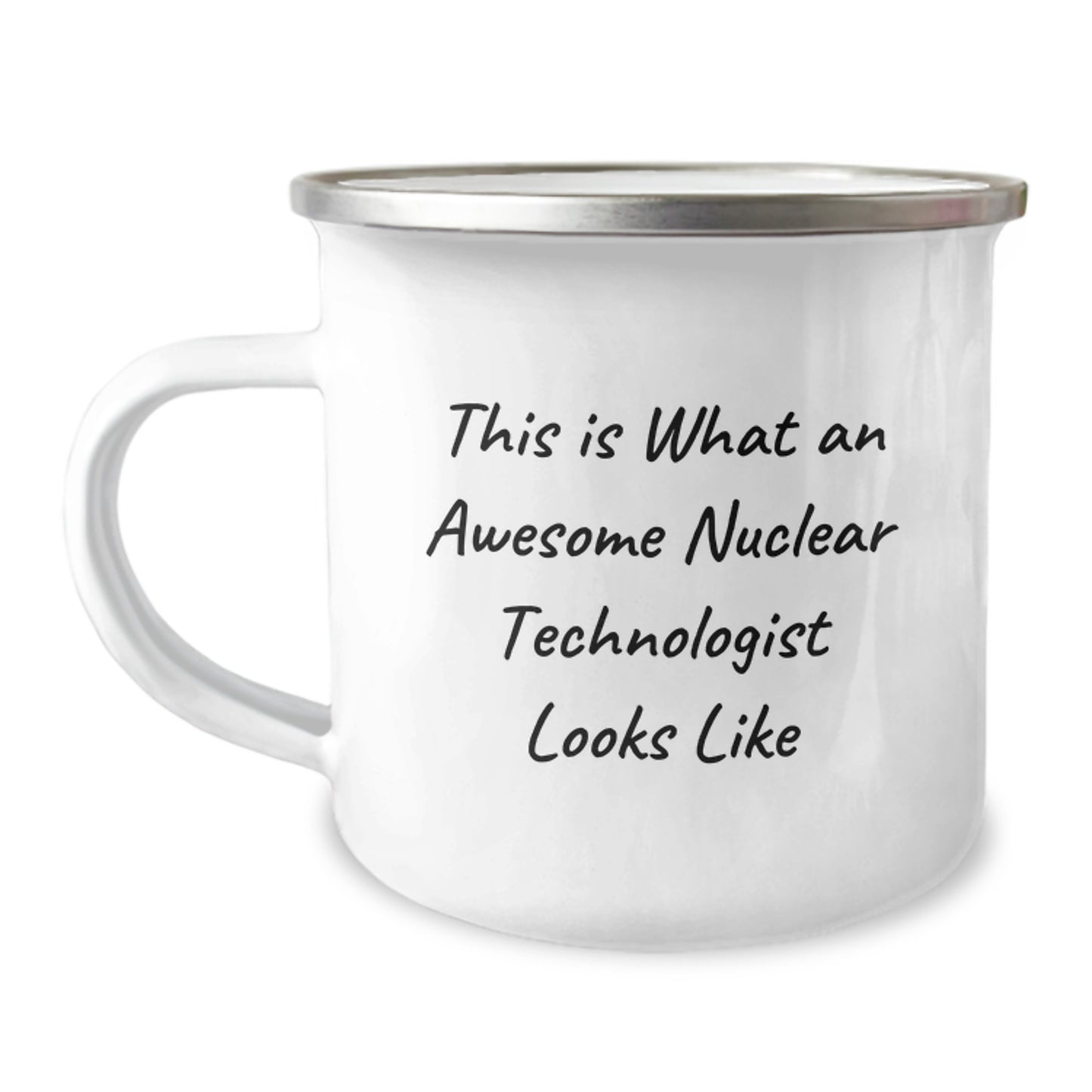 Funny Nuclear Technologist Gifts - Cute Camping Mug for Graduation - This Is What An Awesome Nuclear Technologist Looks Like, Perfect for Nuclear Technologist Friends, Family or Coworkers - Image 1