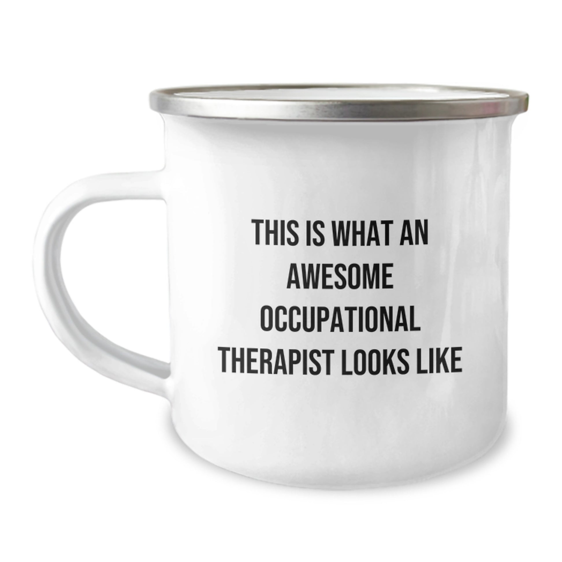 Funny Gifts for Occupational Therapist Men Camping Mug - Awesome Quote, Perfect for Graduation Unique Gifts from Friends - Image 1