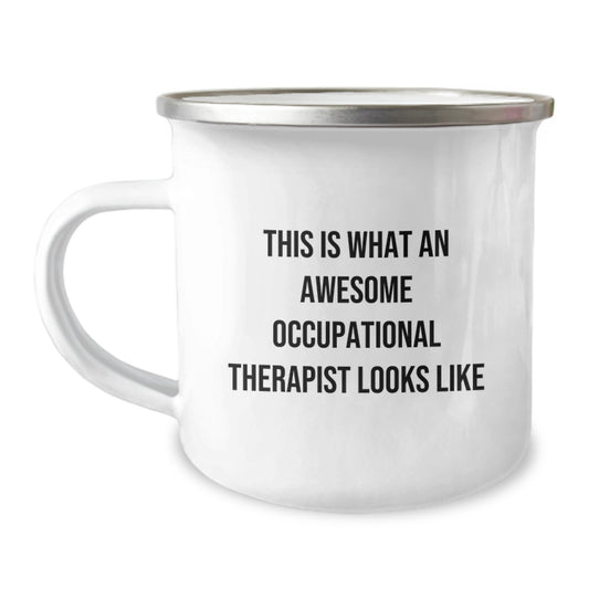 Funny Gifts for Occupational Therapist Men Camping Mug - Awesome Quote, Perfect for Graduation Unique Gifts from Friends - Image 1
