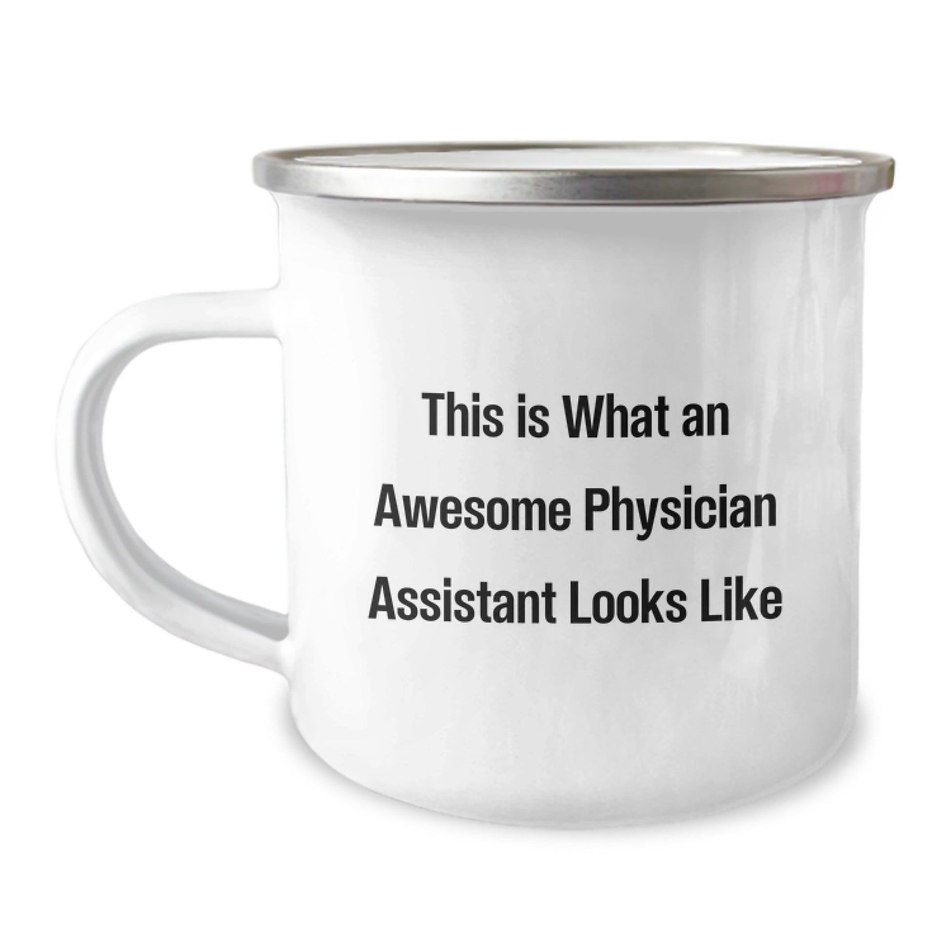 Funny Physician Assistant Gifts for Men - Gifts from Friends - Camping Mug This Is What An Awesome Physician Assistant Looks Like - Image 1