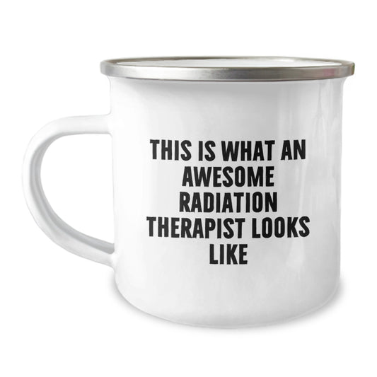 Funny Radiation Therapist Gifts, Camping Mug for Men, Women, Friends, Coworkers, Family, This 'Is What An Awesome Radiation Therapist Looks Like' Unique Graduation Gift - Image 1