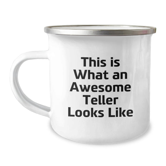 Funny Teller Gifts from Friends, Funny Quote Teller Camping Mug for Graduation Unique Gifts, Stainless Steel Enamel Finish - Image 1