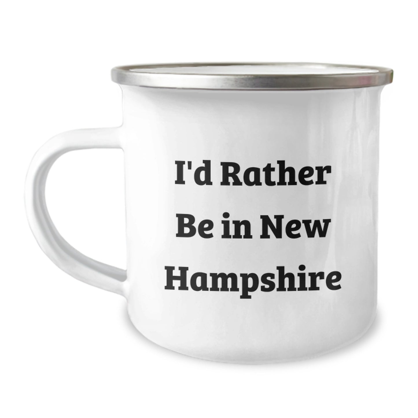 Funny New Hampshire Gifts for New Hampshire Lovers - I'd Rather Be In New Hampshire Camping Mug for Men Women Friends - Image 1