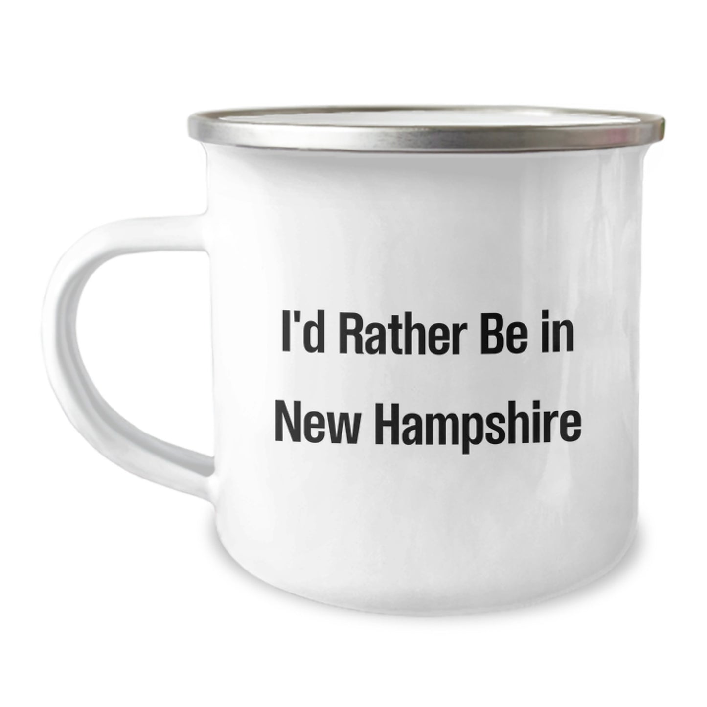 New Hampshire Camping Mug - I'd Rather Be In New Hampshire Funny Quote Gift Ideas for New Hampshire Lovers - Image 1