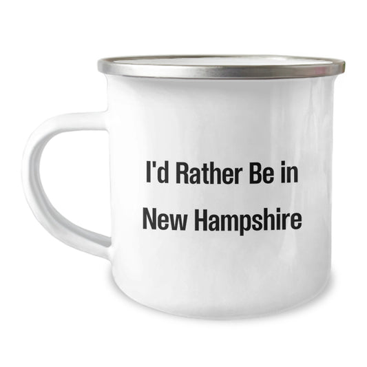 New Hampshire Camping Mug - I'd Rather Be In New Hampshire Funny Quote Gift Ideas for New Hampshire Lovers - Image 1