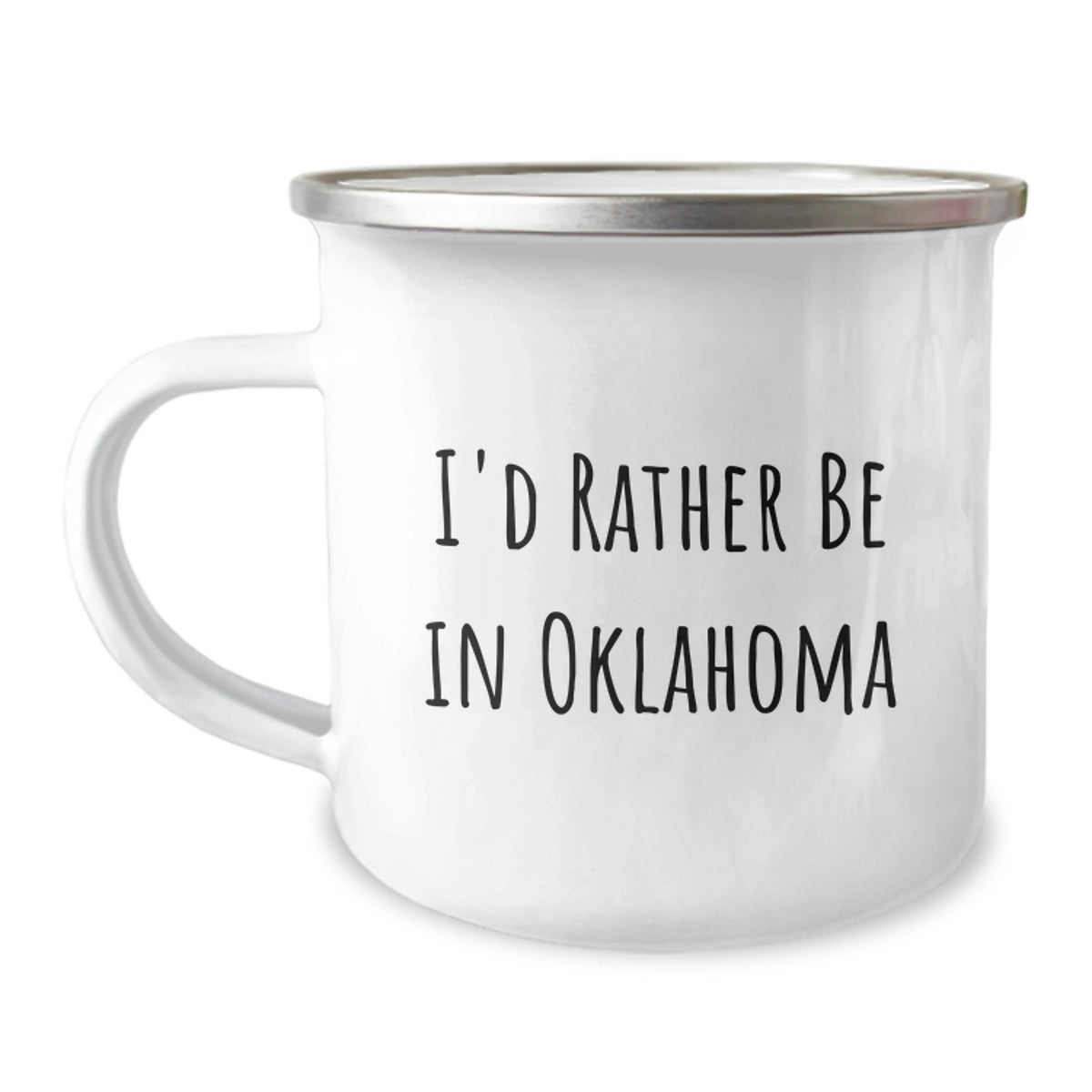 Oklahoma Camping Mug Gift for Him - I'd Rather Be In Oklahoma Keepsake - Image 1