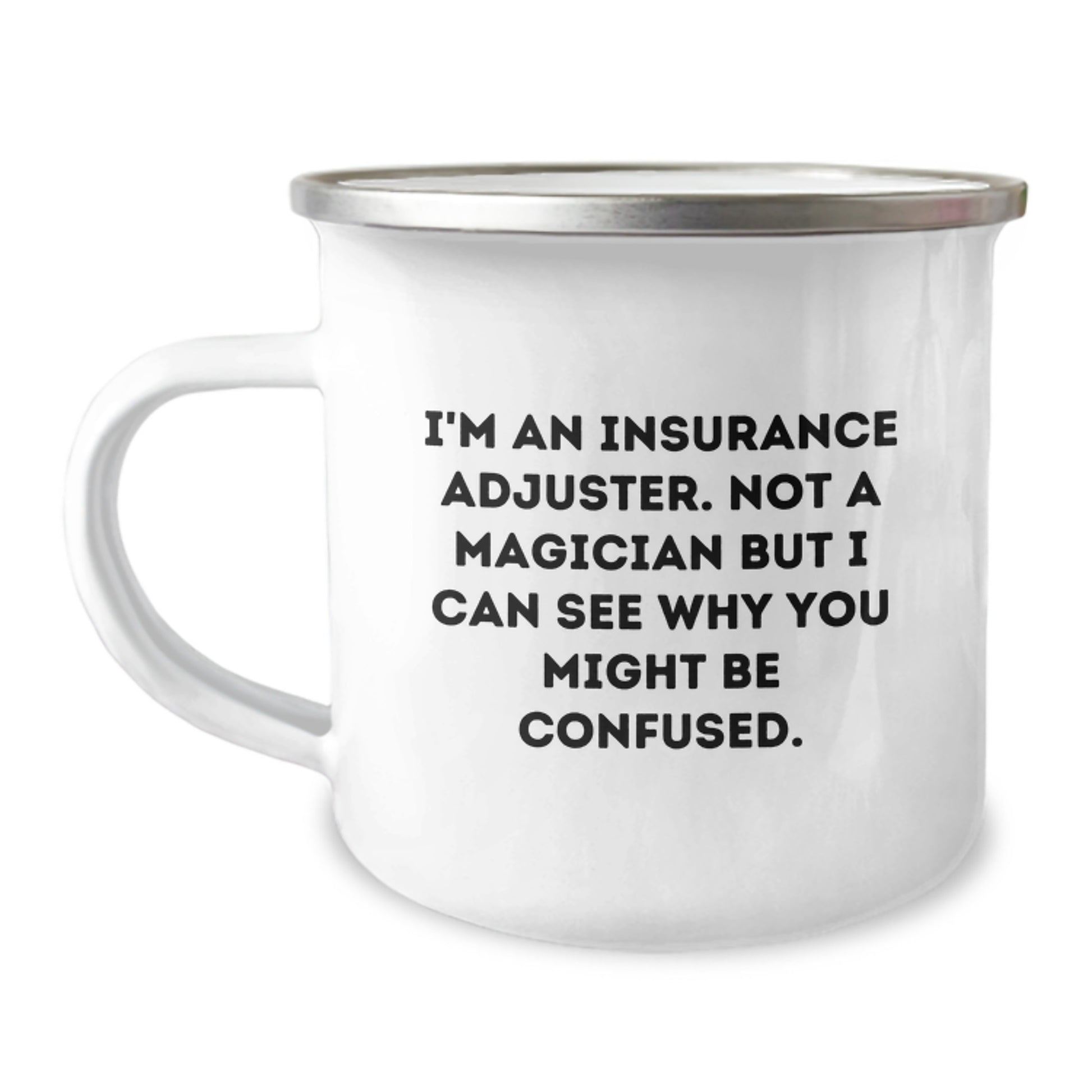 Insurance Adjuster Keepsake Camping Mug for Him Birthday Gift - Image 1