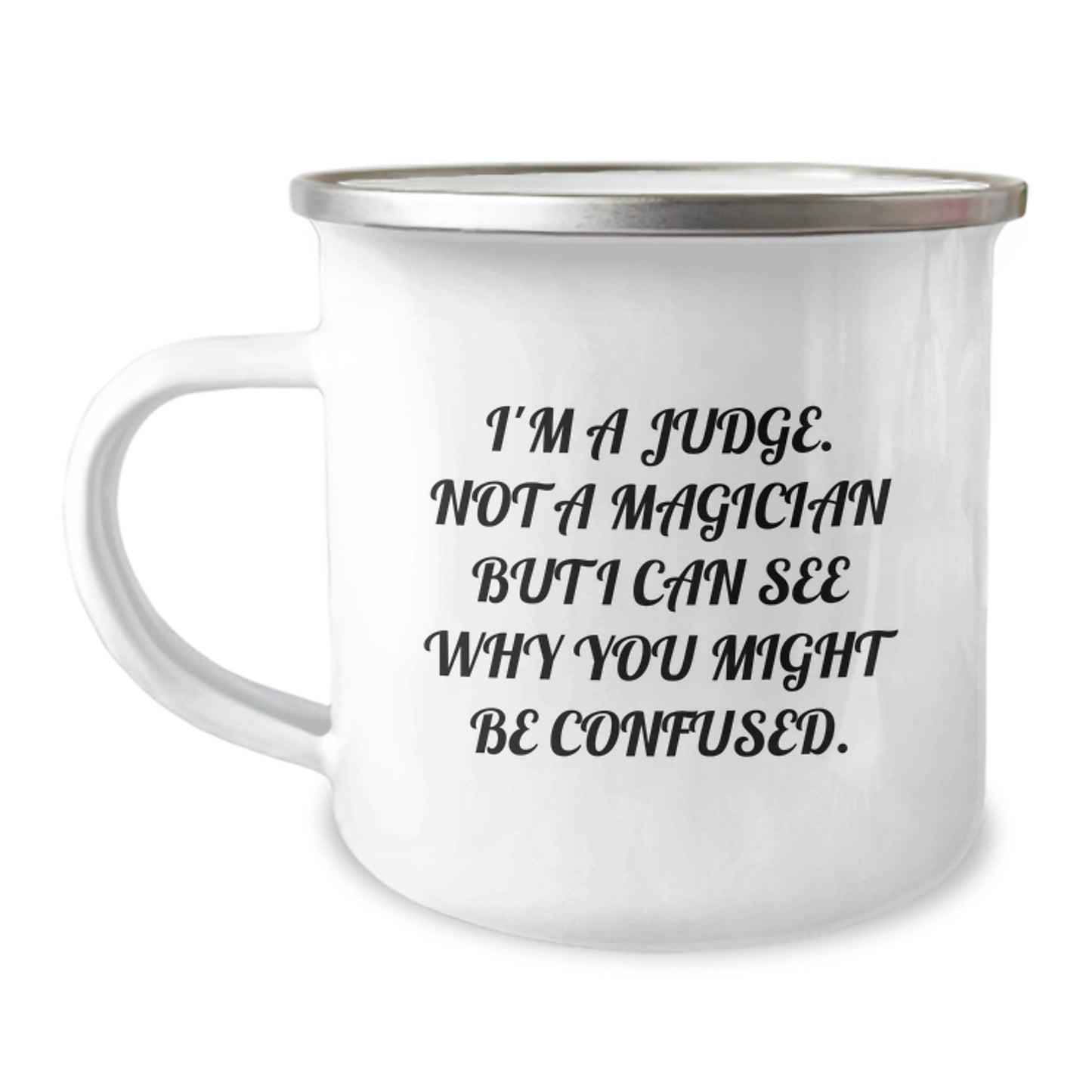 Judge Keepsake Camping Mug for Him Graduation Gift With Enamel Finish - Image 1