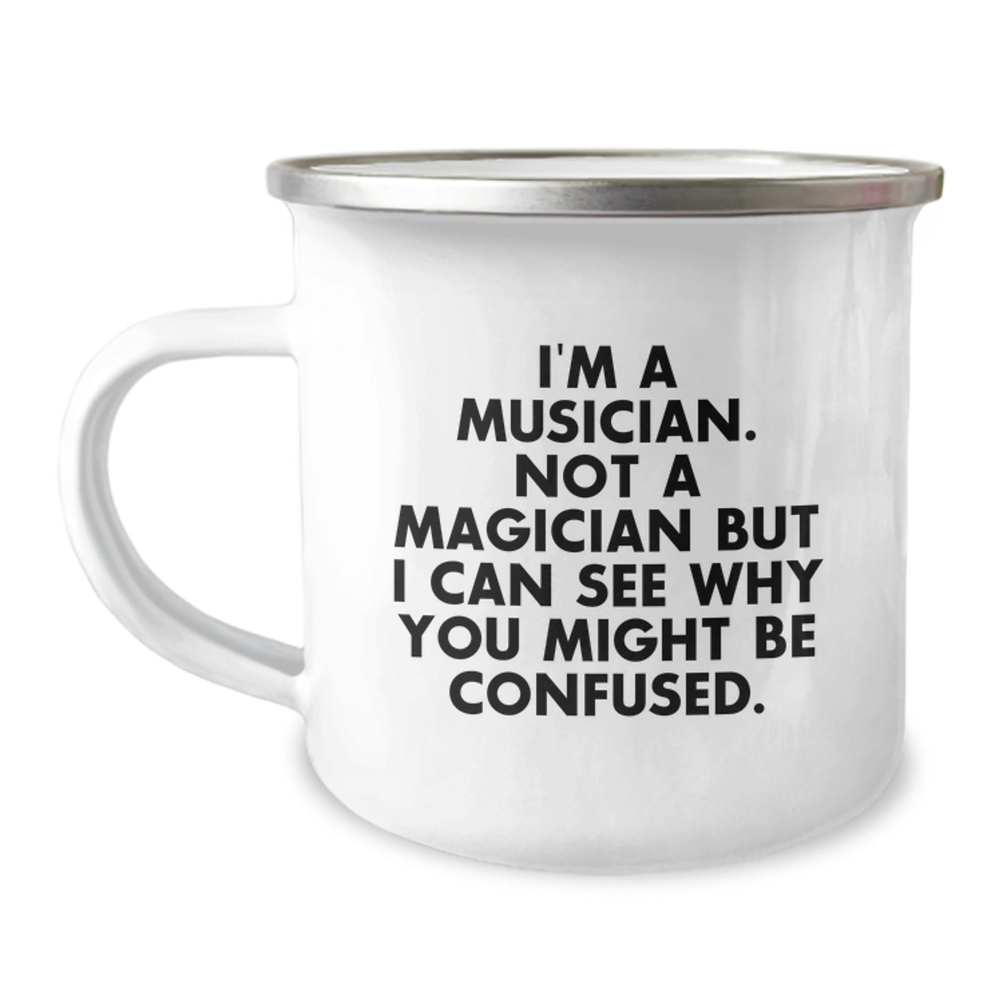 Funny Musician Gifts from Friends, Unique Graduation Unique Gifts for Musician Men - Musician Camping Mug, Inspirational Quote - Image 1