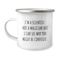 Load image into Gallery viewer, Funny Scientist Camping Mug Gifts from Friends for Scientist Graduation - &#39;I&#39;m A Scientist. Not A Magician But I Can See Why You Might Be Confused.&#39; - Image 1
