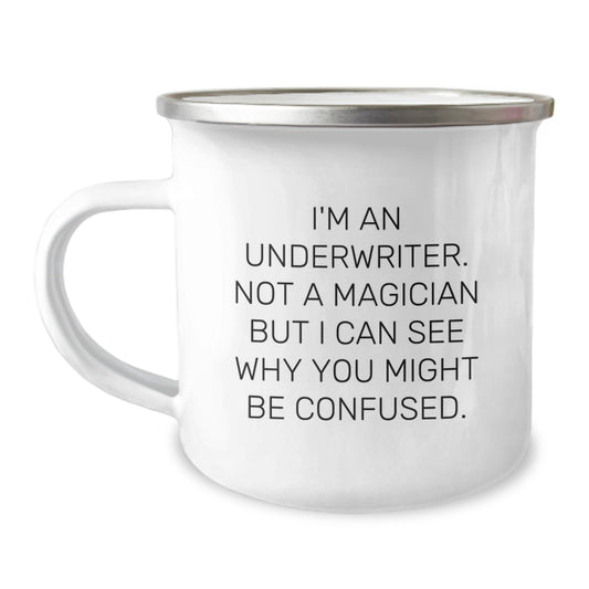 Funny Underwriter Gifts from Men to Women - Enamel Camping Mug - Image 1
